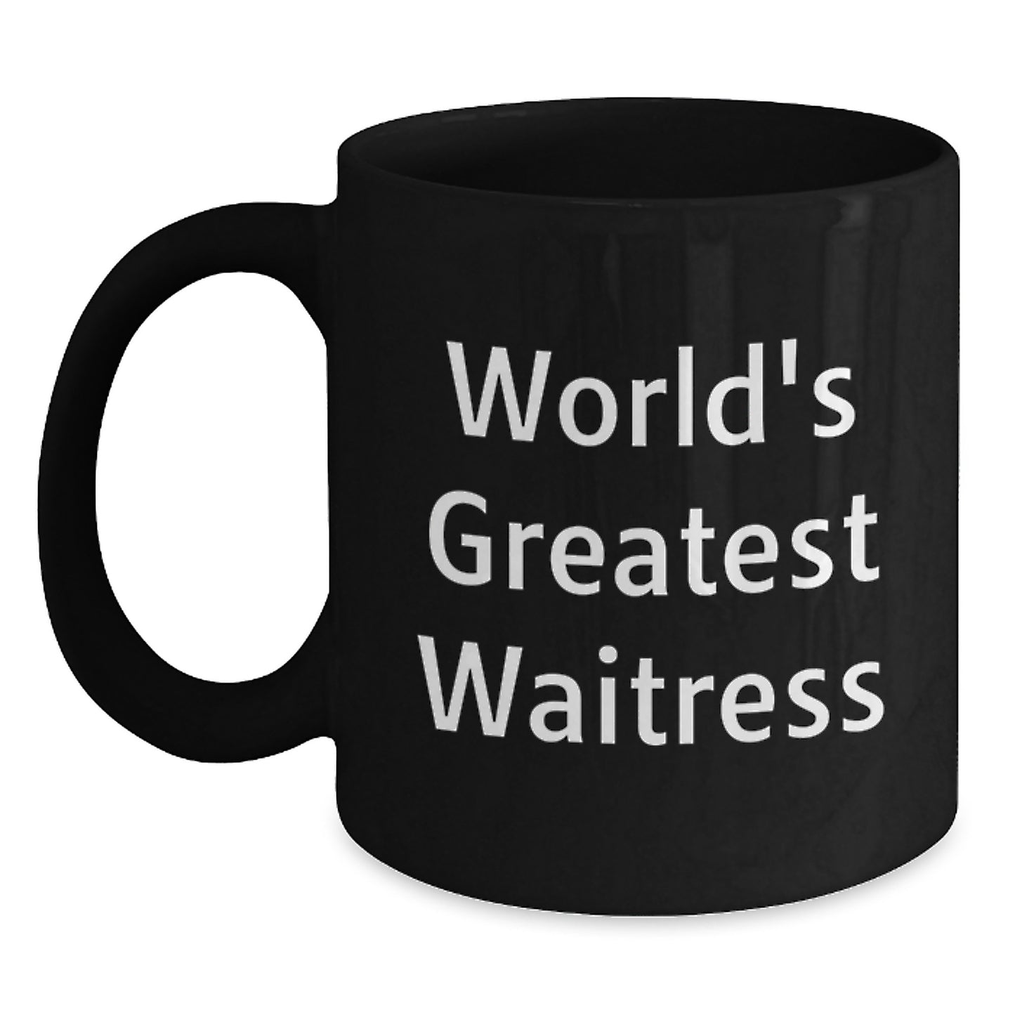 Funny Waitress Gifts from Men, Black Coffee Mug for World's Greatest Waitress, Valentine's Unique Gifts - Main