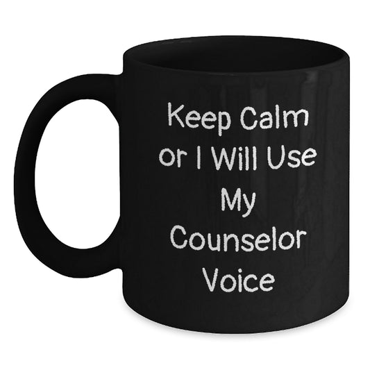Funny Counselor Gifts from Friends for Counselor Men, Black Coffee Mug, Christmas Unique Gifts, Keep Calm Or I Will Use My Counselor Voice - Main