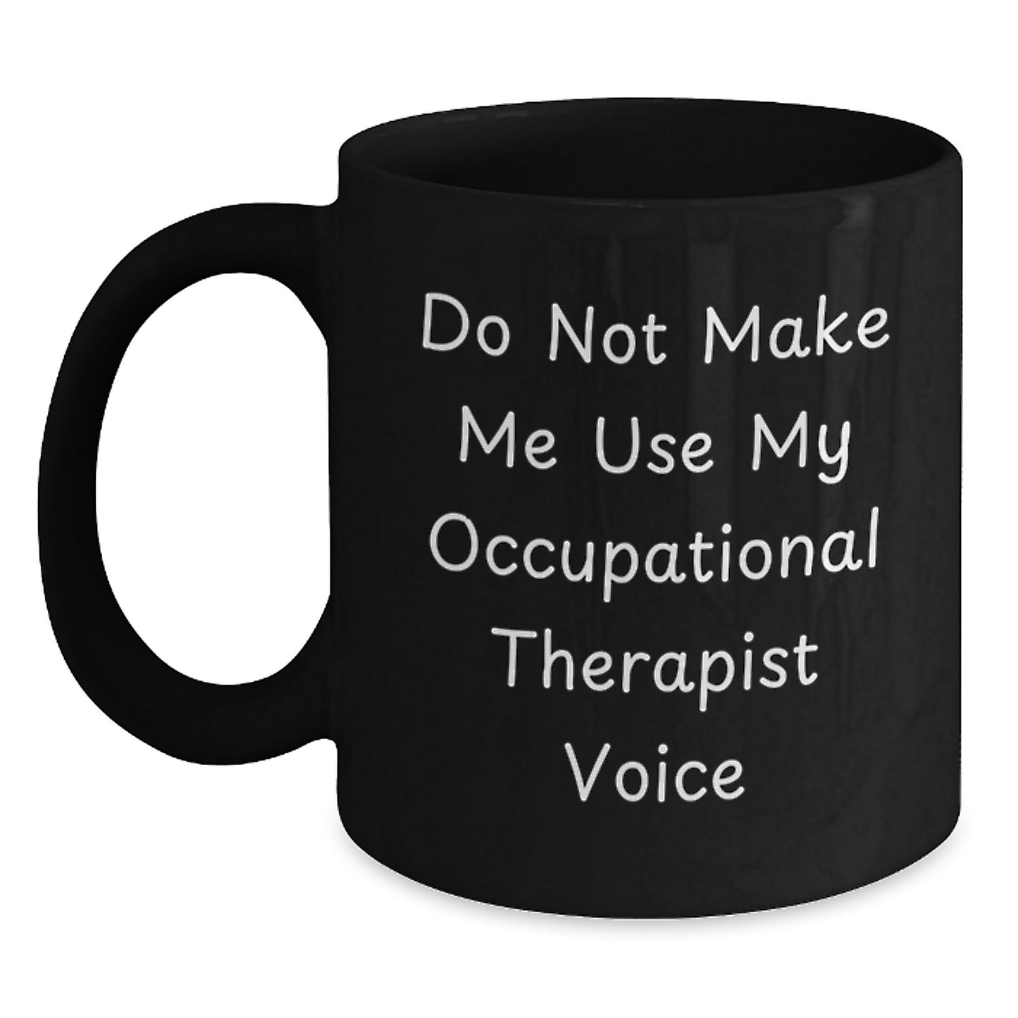 Occupational Therapist Keepsake Black Coffee Mug for Him Birthday Gift - Main