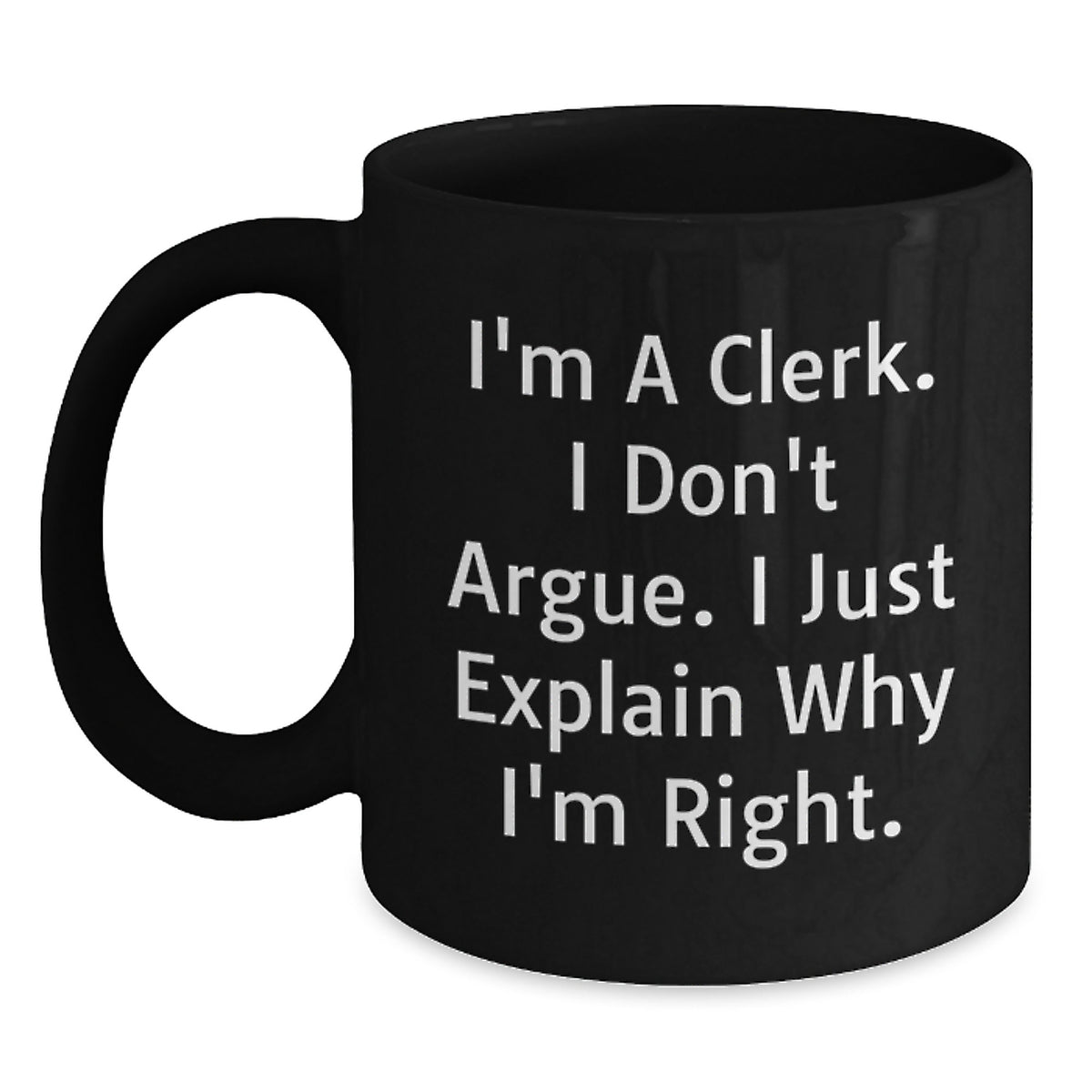 Clerk Coffee Mug Gift for Him - A Witty Keepsake for a Righteous - Main