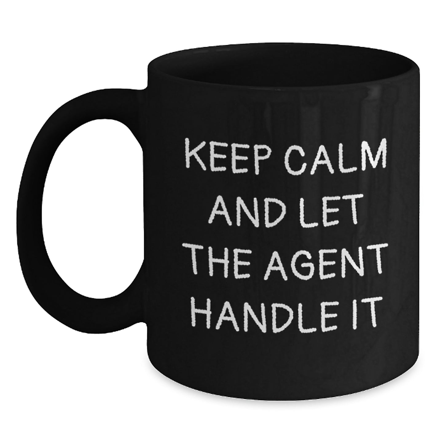 Agent Humor Gifts for Agent Friends and Family Keep Calm And Let The Agent Handle It Black Coffee Mugs Birthday Unique Gifts from Men Women - Main