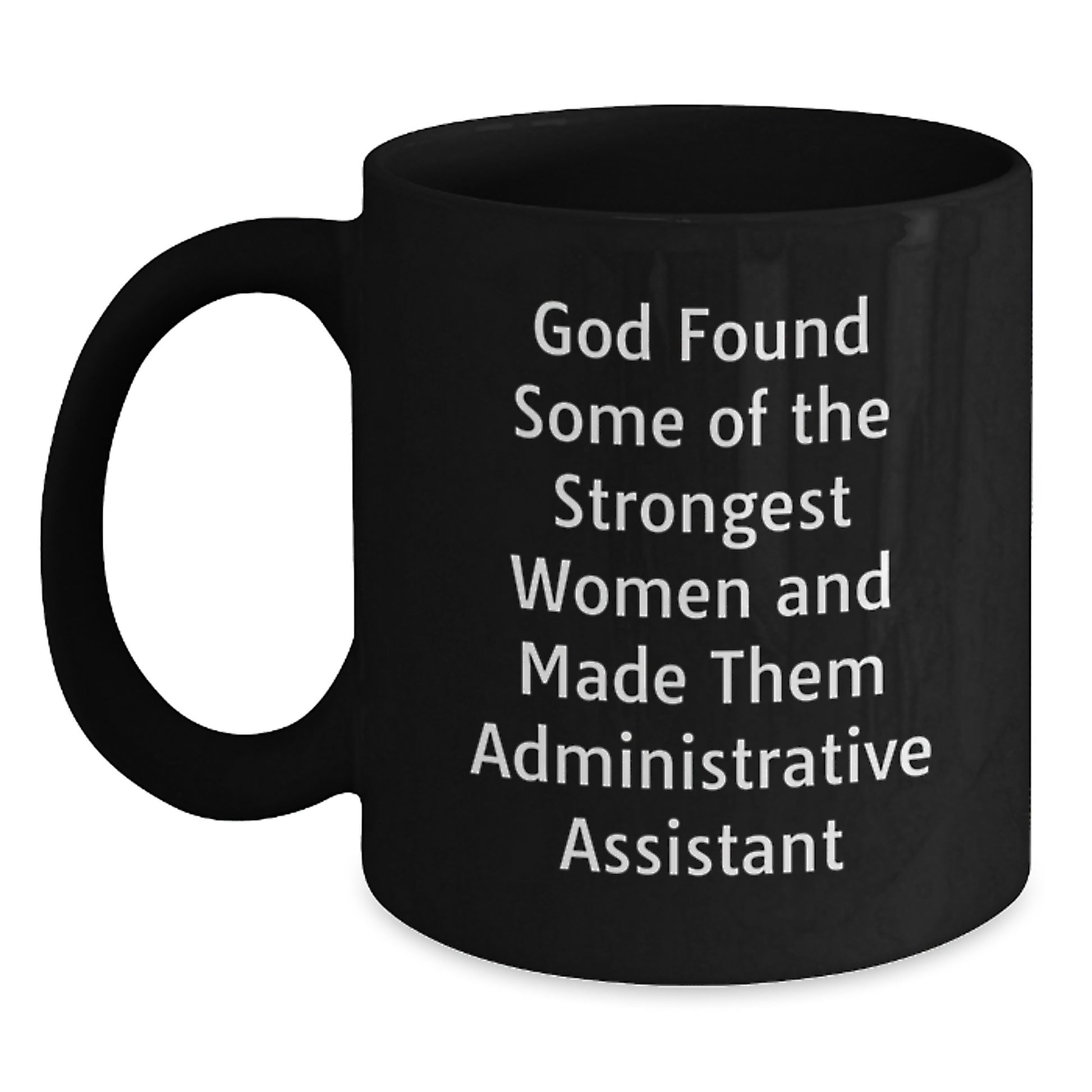 Funny Coffee Mugs for Administrative Assistant, Gifts from Coworkers, Unique Christmas Unique Gifts for Her, Inspirational Quotes - Main