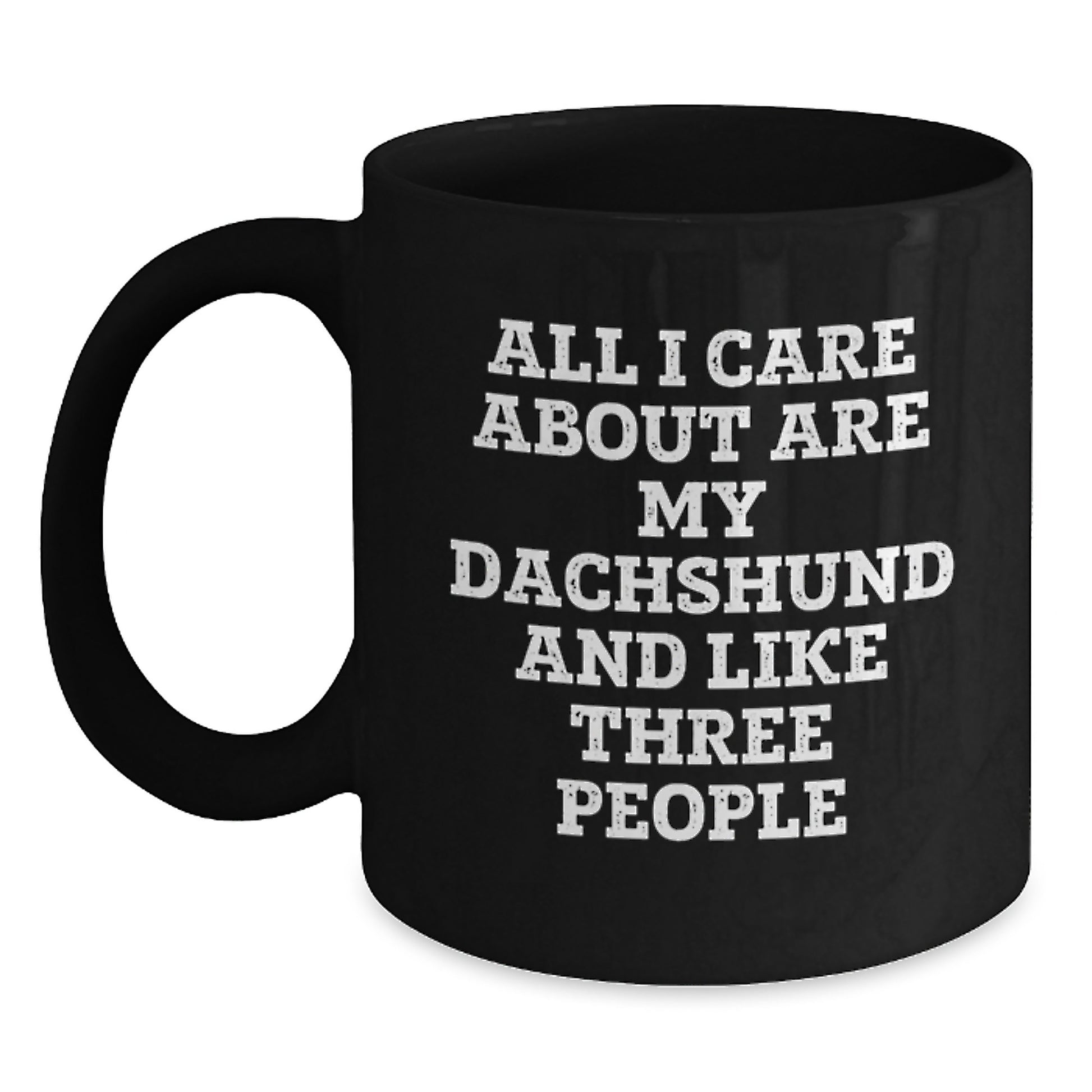 Dachshund Dog Lovers Funny Coffee Mug - Gifts for Dog Owners from Friends, Perfect for Valentine's, Black Ceramic Mugs with 11oz or 15oz Capacity - Main