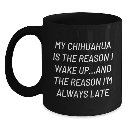 Funny Chihuahua Dog Lover Gifts from Men to Women for Birthday Unique Mugs - Main