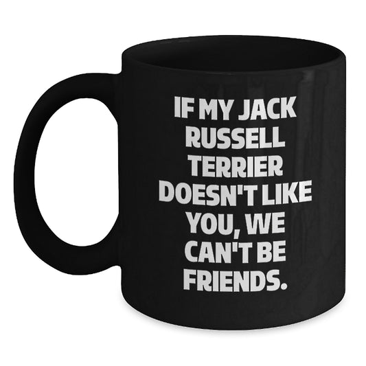 Funny Jack Russell Terrier Dog Lover Gifts from Men to Women Friends Family for Birthday Unique Coffee Mugs - Main