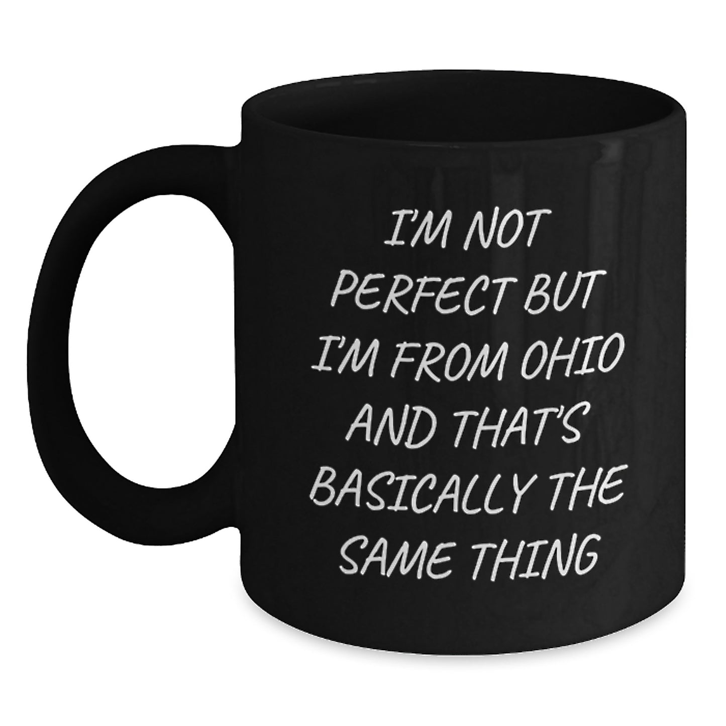 Ohio State Gifts Funny Quote Mugs for Birthday - Black Coffee Mug from Friends - Main