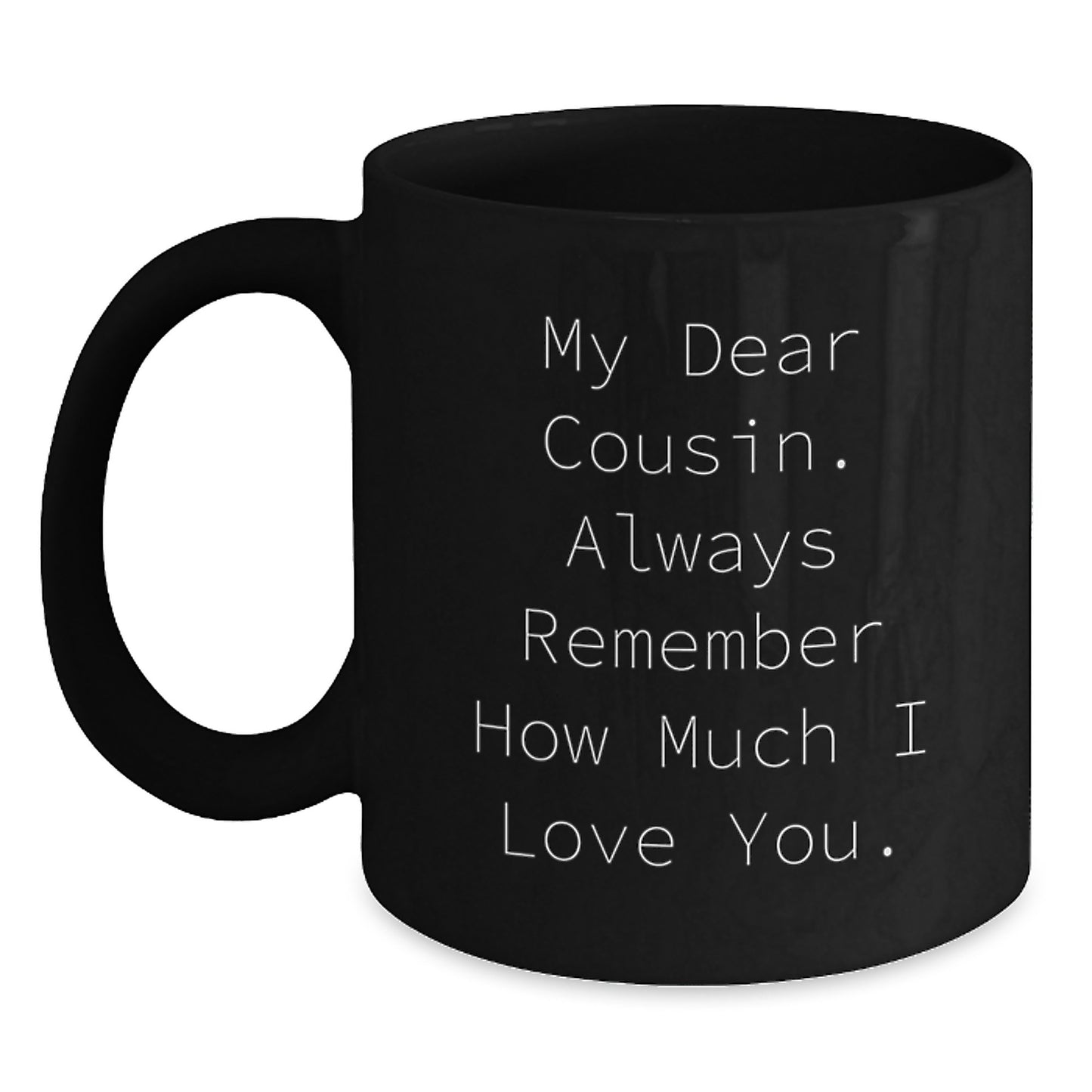 Heartfelt Cousin Mug Novelty Birthday Gift for Friends - Main