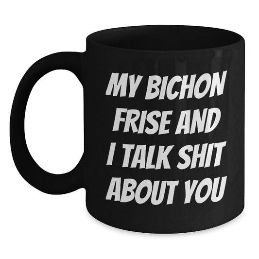 Bichon Frise Dog Funny Christmas Unique Gifts from Friends and Family for Men and Women Black Coffee Mug - Main