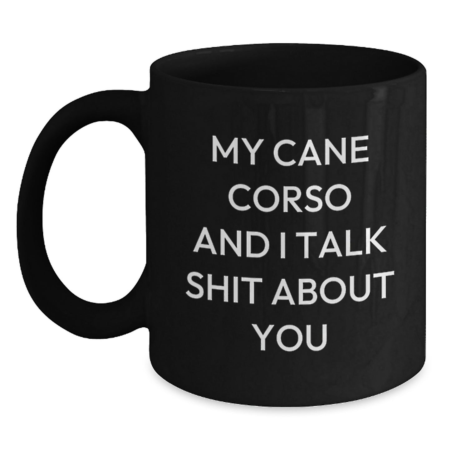 Funny Cane Corso Dog Lover Gifts from Men - Black Coffee Mug for Cane Corso Dog Enthusiasts - Main