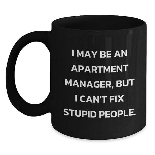 Apartment Manager Keepsake Black Coffee Mug for Him Birthday Gift 11oz - Main