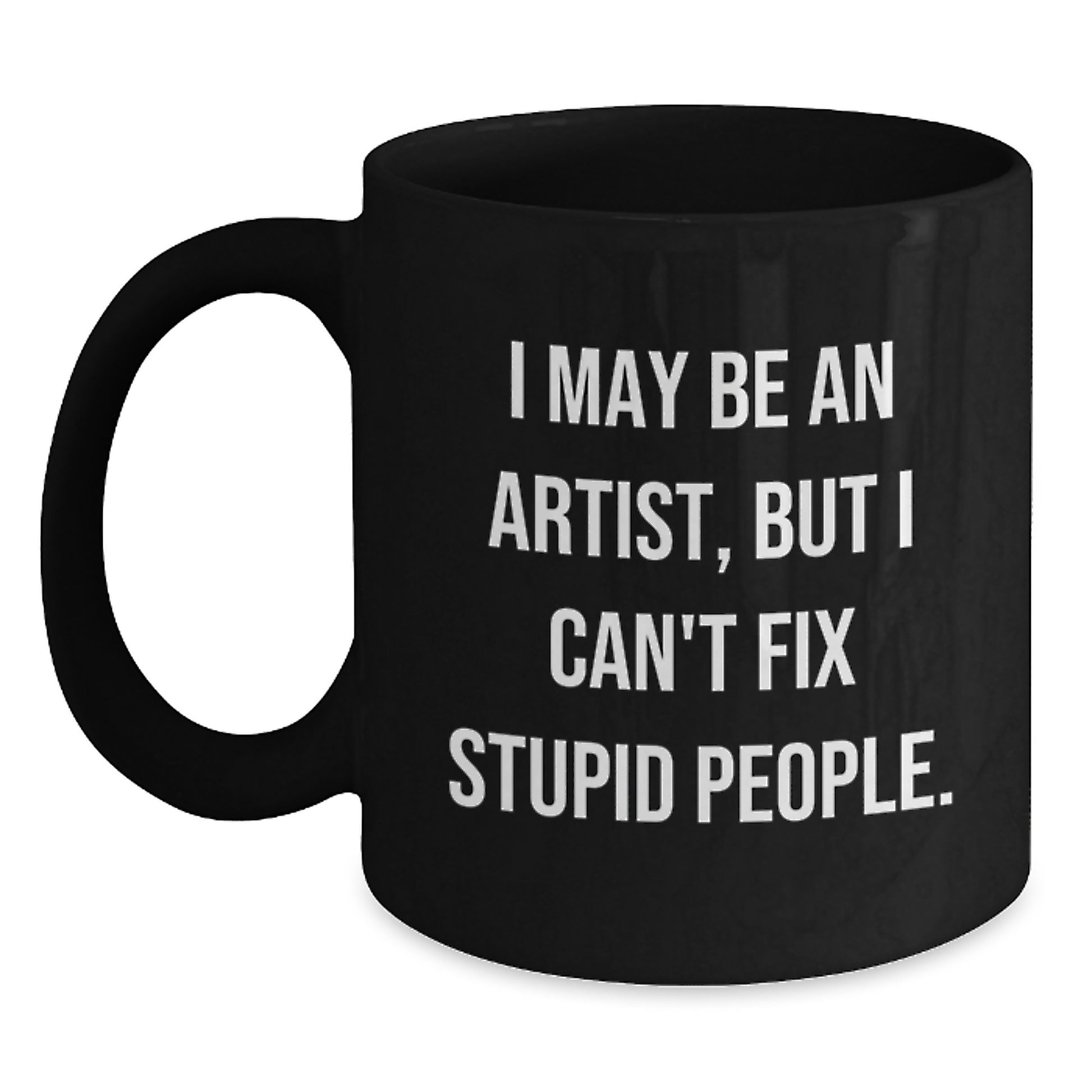 Artist Keepsake Black Coffee Mug for Him Birthday Gift With Bold Quote - Main