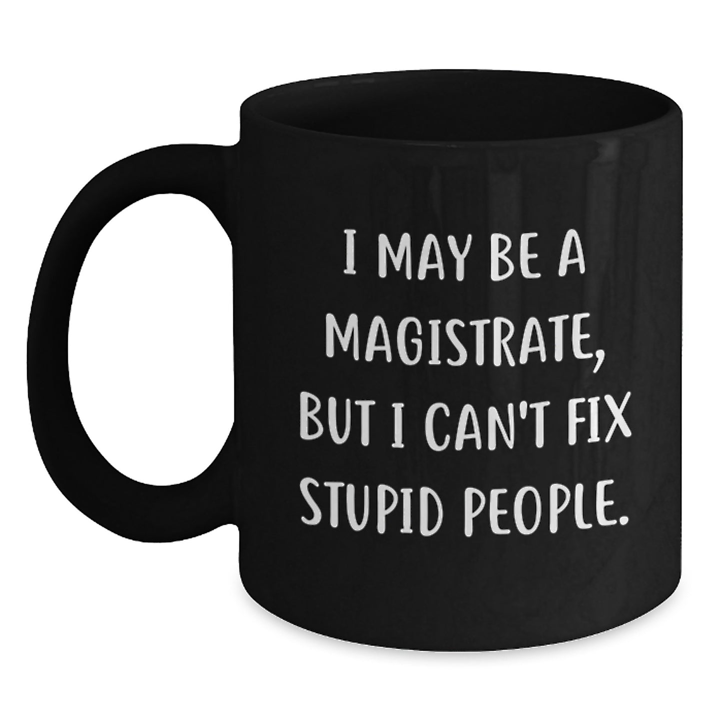 Birthday Gift Magistrate Keepsake Black Coffee Mug for Her Present - Main