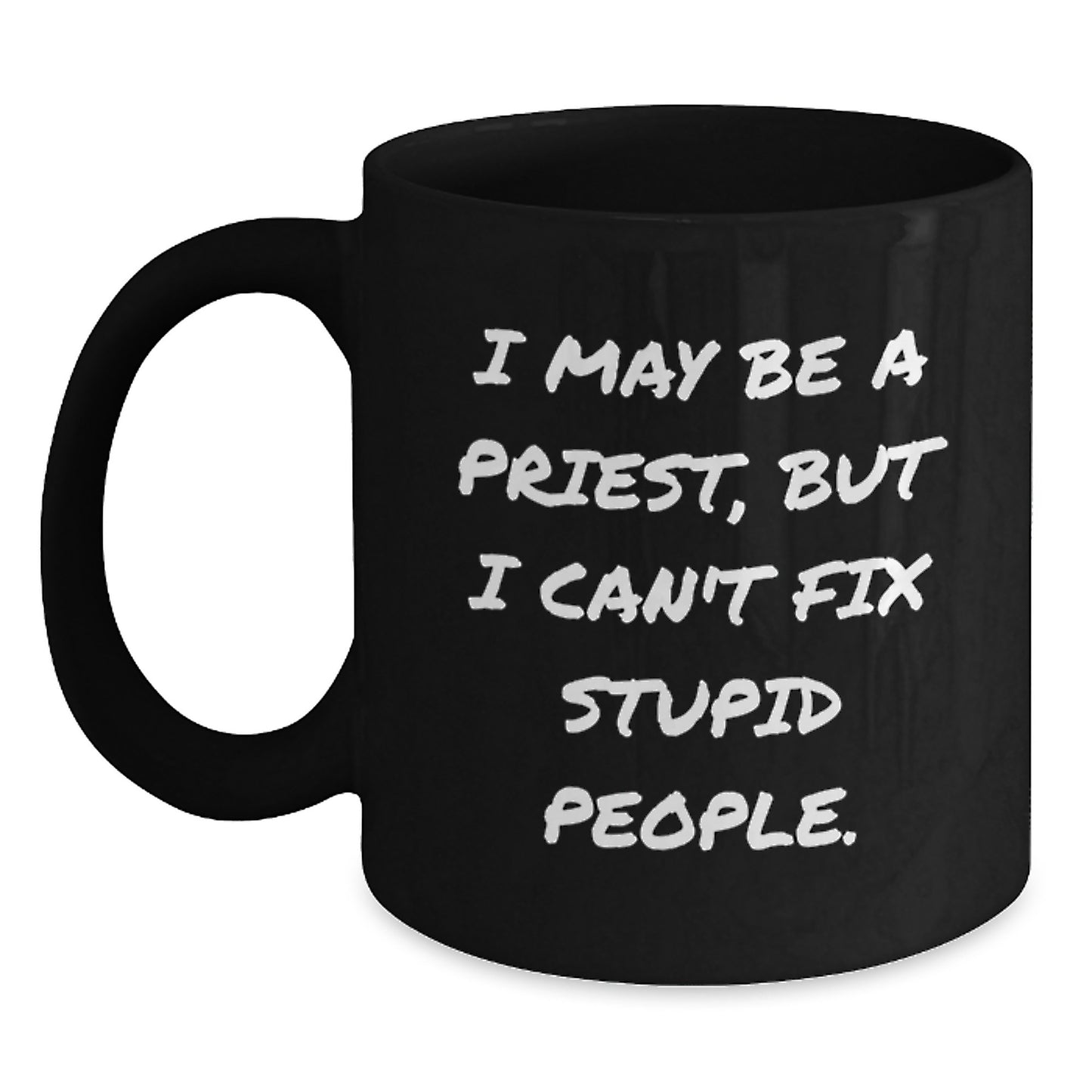 Birthday Gift Priest Black Coffee Mug for Her Present with witty quote - Main