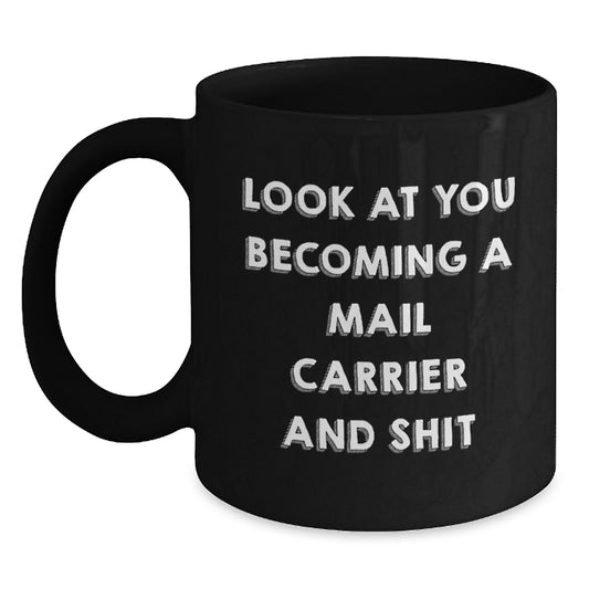 Funny Mail Carrier Black Coffee Mug Gifts from Friends for Mail Carrier, Black Coffee Mug, Unique Mother's Day Unique Gifts - Main