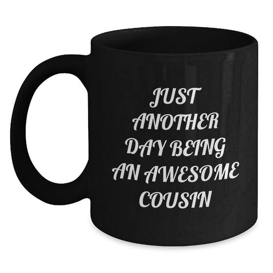 Funny Cousin Gifts, Unique Black Coffee Mug for Cousin, Perfect for Mother's Day - Main