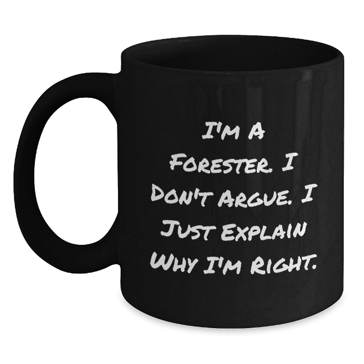 Forester Gift for Him A Thoughtful Keepsake Mug with a Righteous Quote - Main