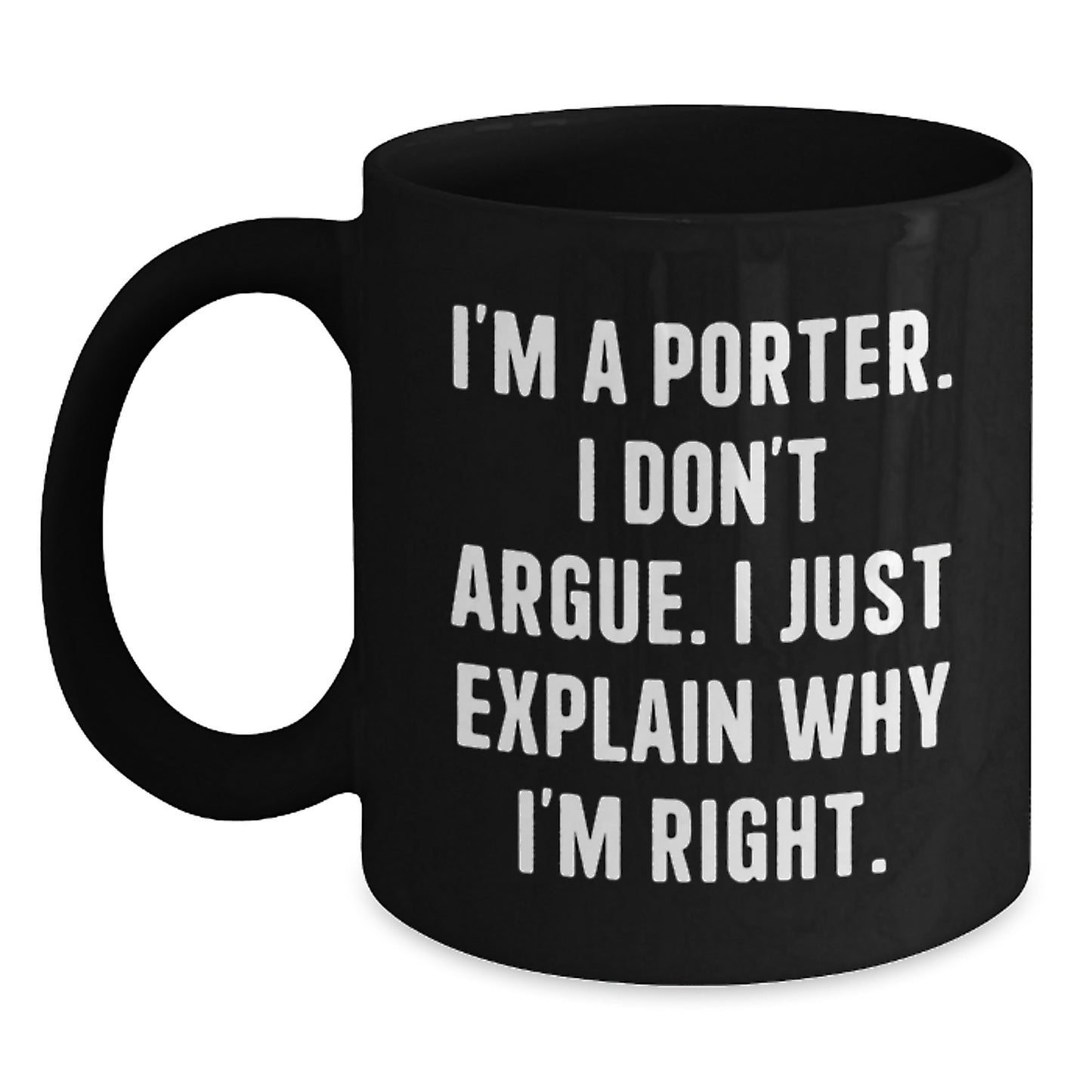 Funny Quotes for Porter, Black Coffee Mug Gifts from Friends to Porter, Christmas Unique Presents - Main