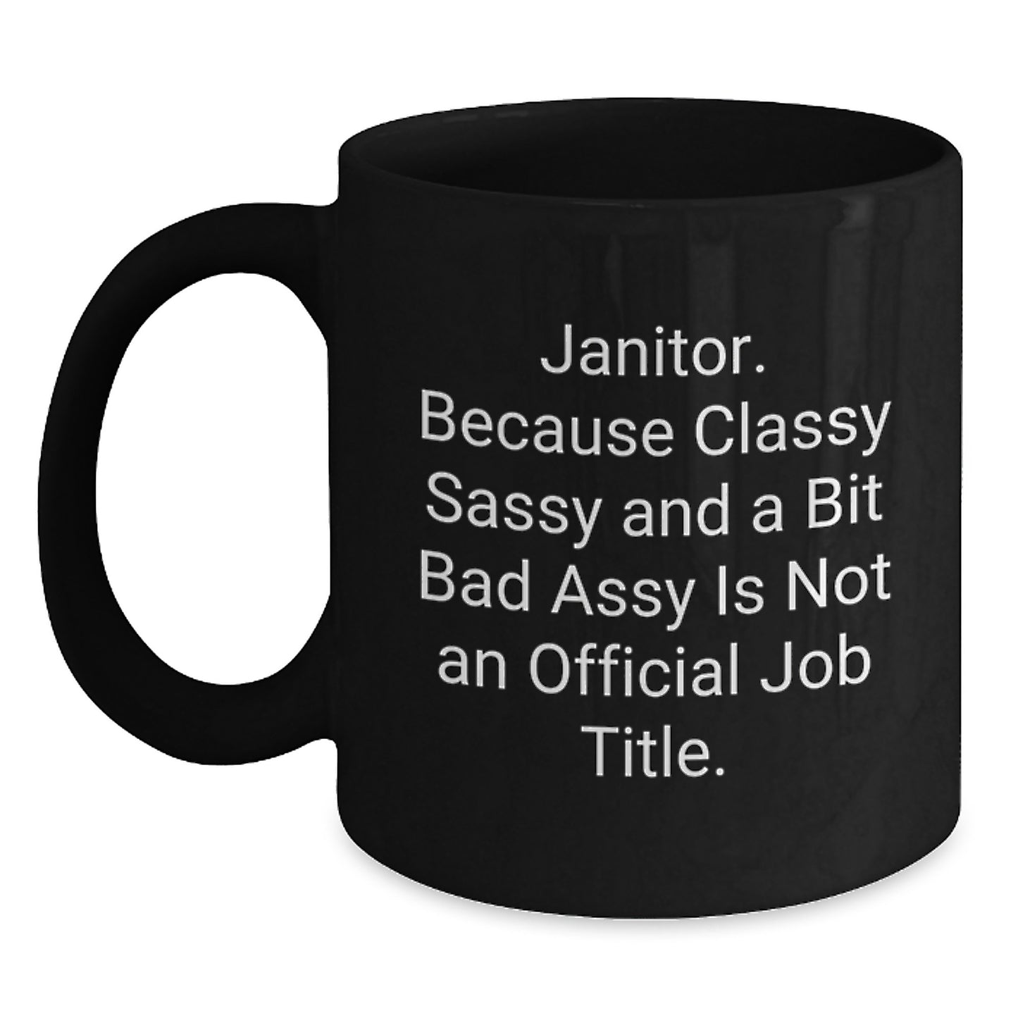 Funny Janitor Coffee Mugs - Janitor Gifts for Men, Unique Black Coffee Mug, Office Humor Christmas Unique Gifts from Friends - Main