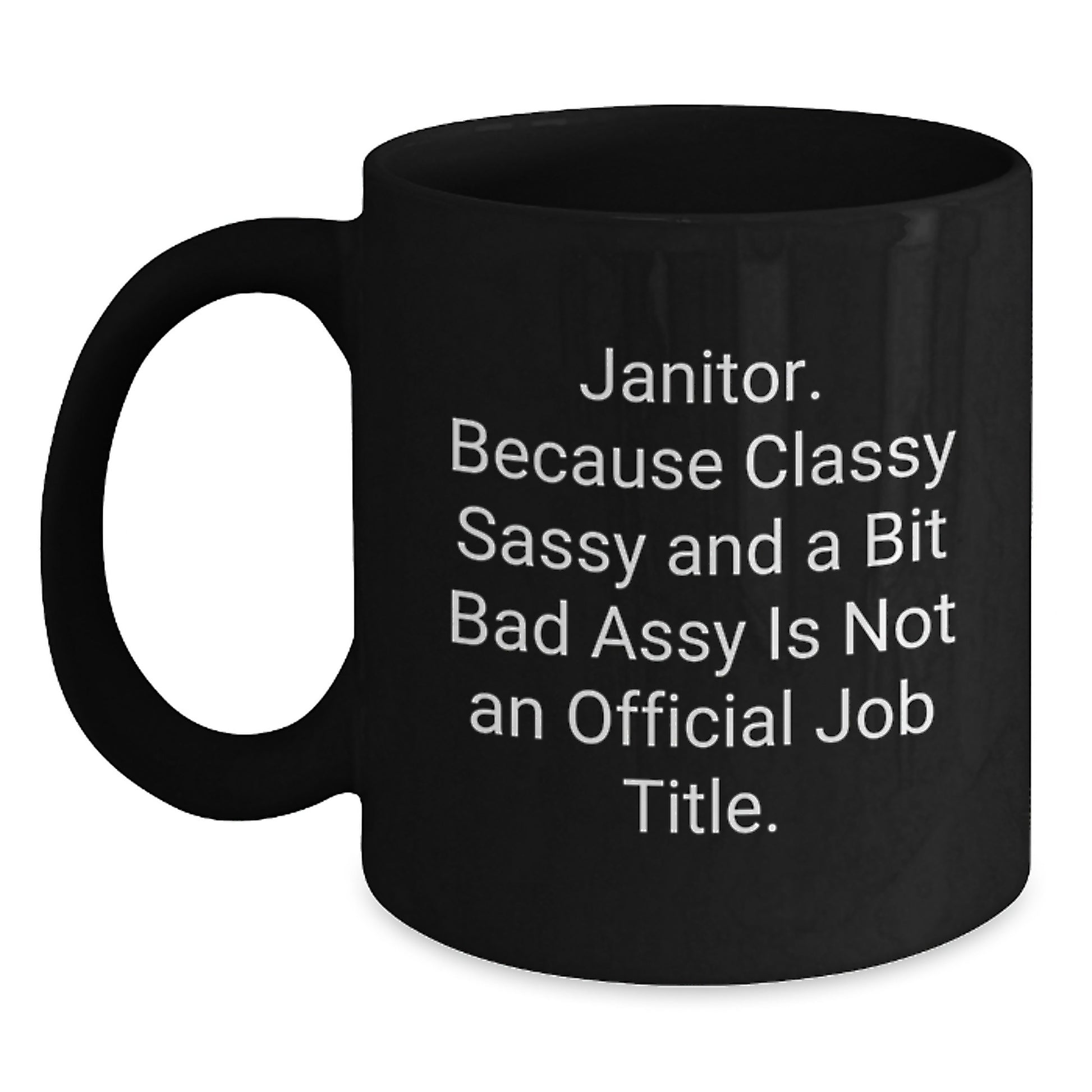 Funny Janitor Coffee Mugs - Janitor Gifts for Men, Unique Black Coffee Mug, Office Humor Christmas Unique Gifts from Friends - Main