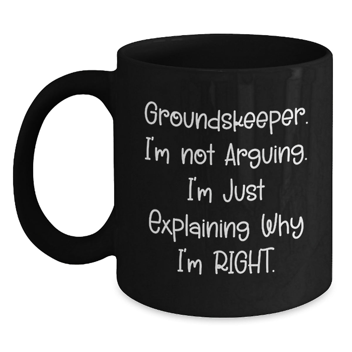 Christmas Gift for Her - Groundskeeper, Righteous Tone Ceramic Mug - Main