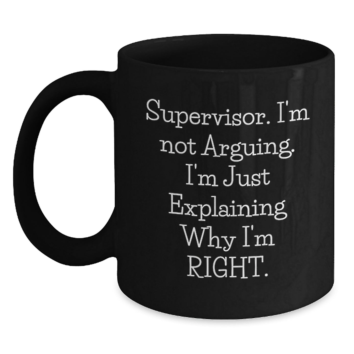 Funny Supervisor Black Coffee Mug Gifts from Friends for Graduation Unique Unique Supervisor - Main