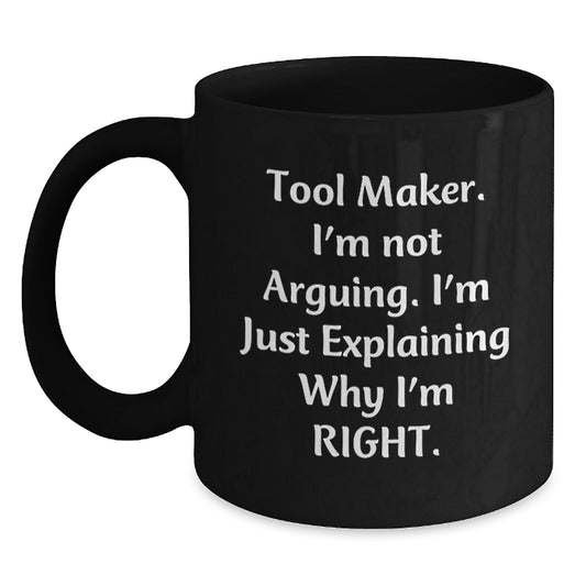 Funny Tool Maker Gifts from Friends, Black Coffee Mug, Graduation Unique Mugs for Tool Maker, Men, Women - Main