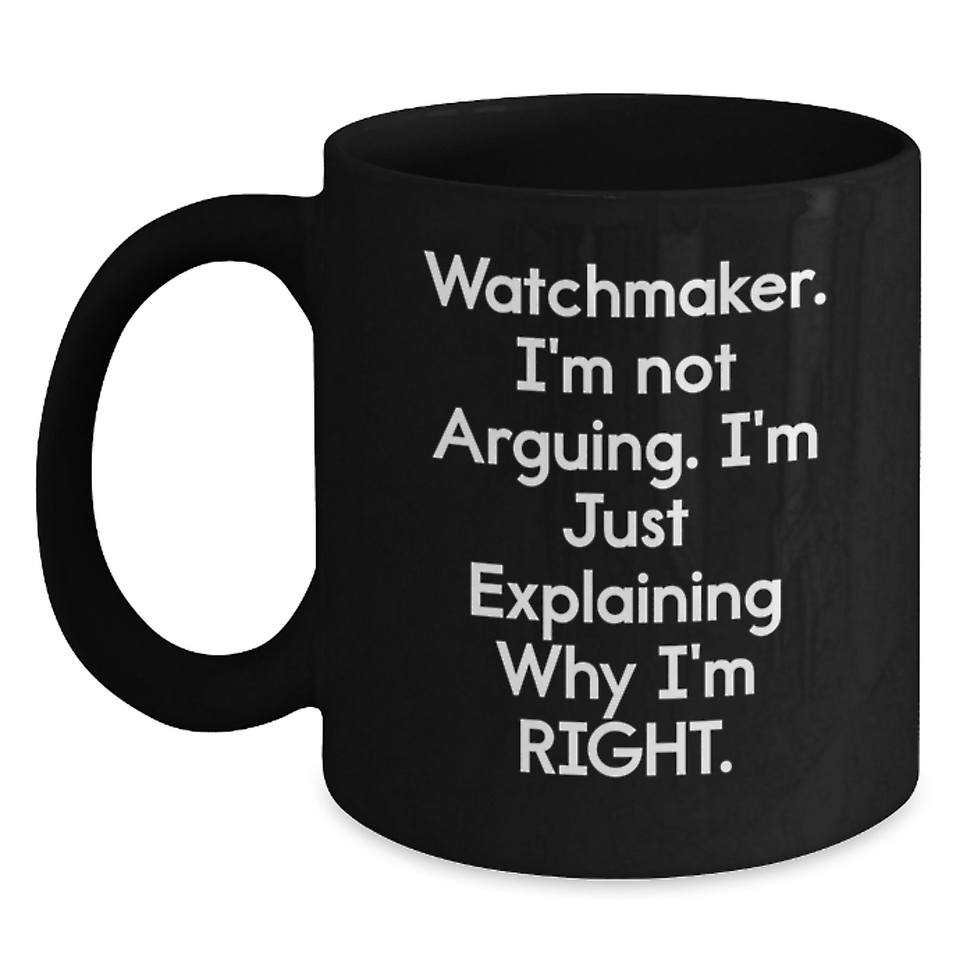 Funny Watchmaker Black Coffee Mugs Gifts from Friends for Watchmaker Christmas Unique - Main
