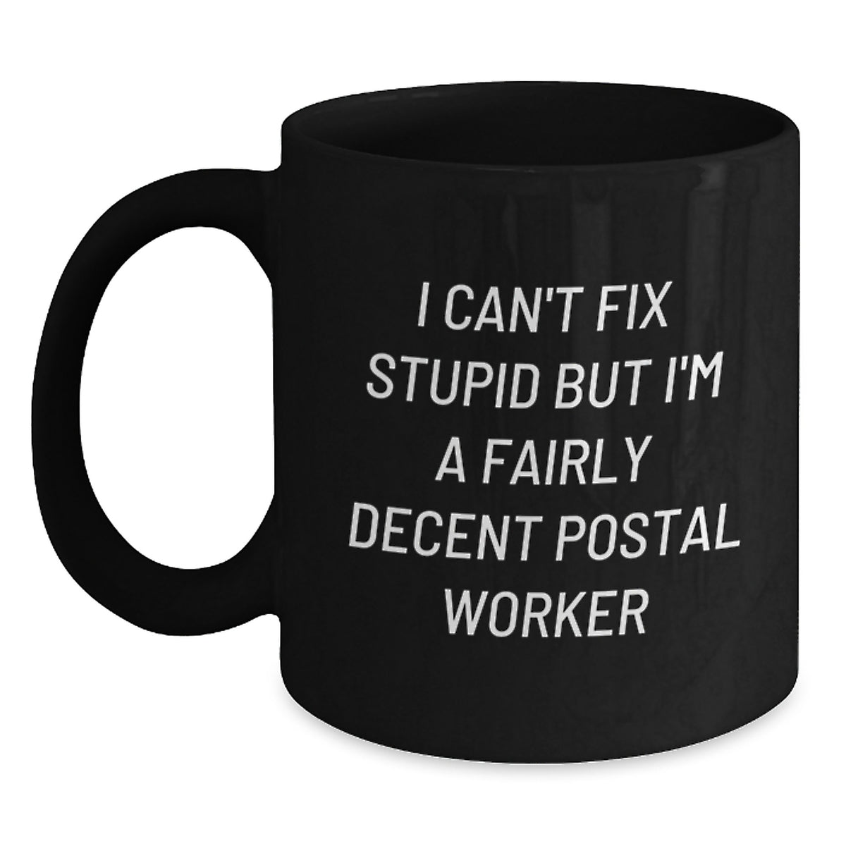 Postal Worker Gift for Him - Humorous Keepsake Coffee Mug - Main