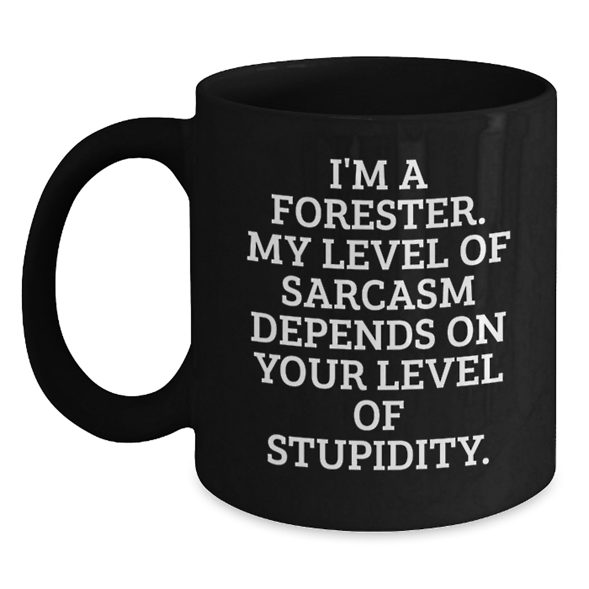 Funny Forester Gifts for Men Birthday Unique Black Coffee Mug - Main