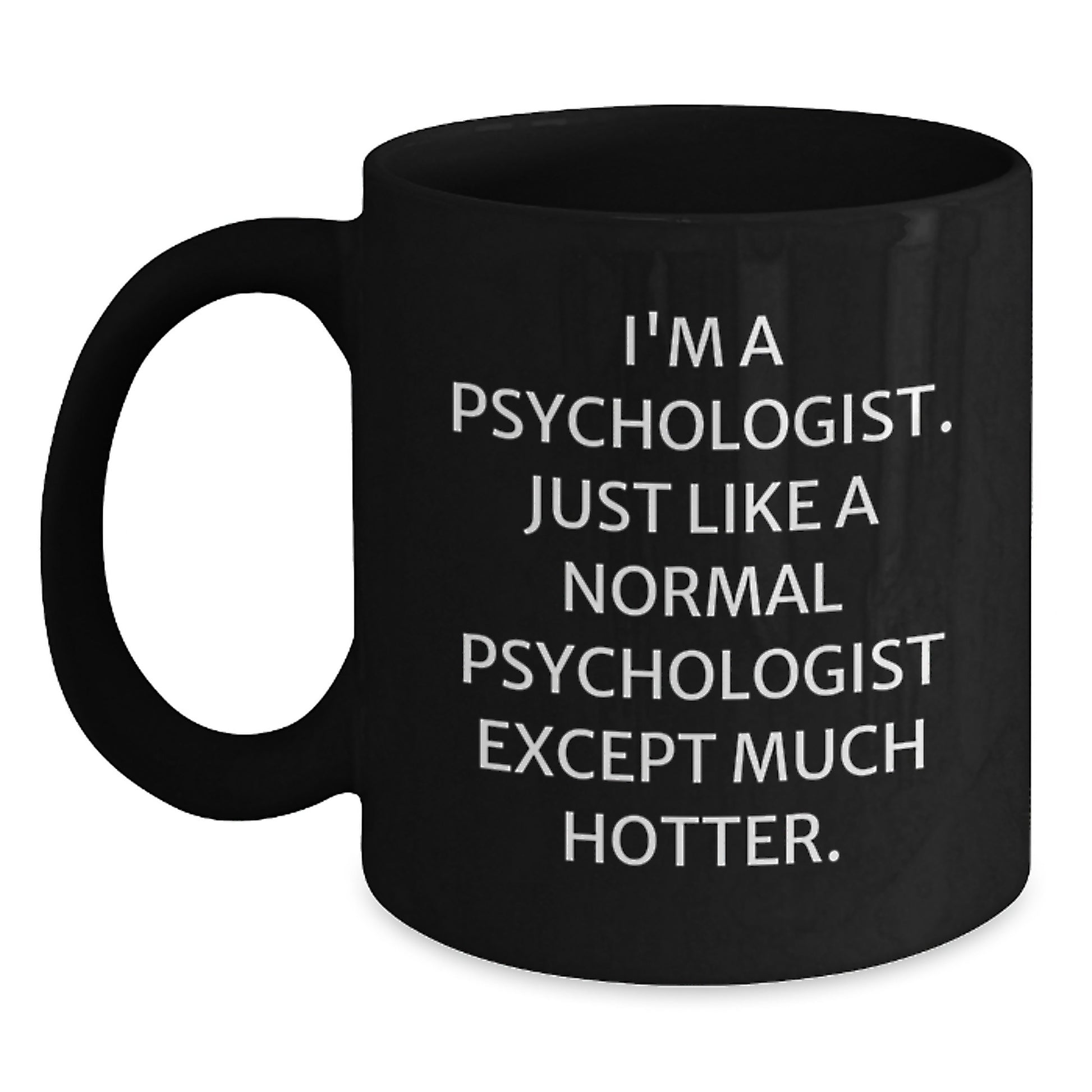 Funny Psychologist Gifts for Men Women from Friends Coworkers Family, I'm A Psychologist Black Coffee Mug Christmas Unique Presents, 11oz 15oz Black Ceramic Mugs Microwave Dishwasher Safe - Main