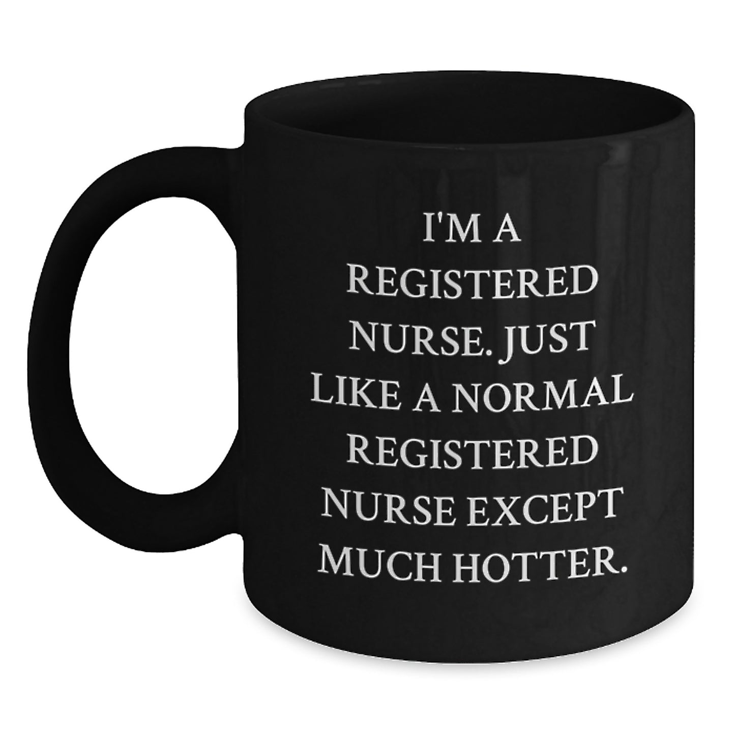 Registered Nurse Funny Coffee Mugs Gifts from Friends for Men and Women Graduation Unique - Main