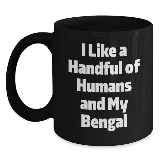 Funny Bengal Cat Lover Gifts from Friends for Graduation Unique Gifts I Like A Handful Of Humans And My Bengal - Main