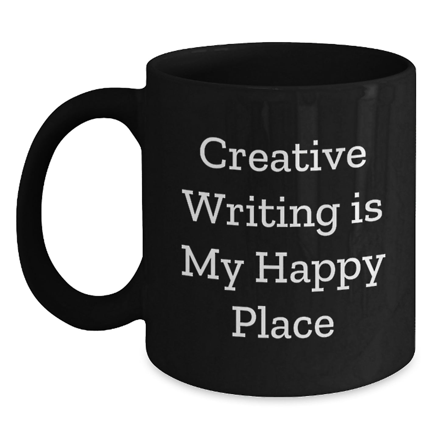 Creative Writing Lover's Black Coffee Mug - Funny Quote Gift for Valentine's from Friends - Main