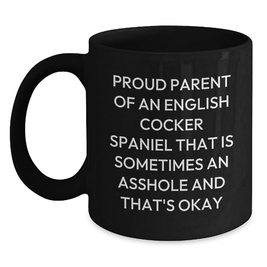 Funny English Cocker Spaniel Dog Gifts for Dad - Proud Parent Mug, Black Coffee Mug, English Cocker Spaniel Dog Lover Gift from Men, Ideal Gift for Father's Day, Funny Quote - Main