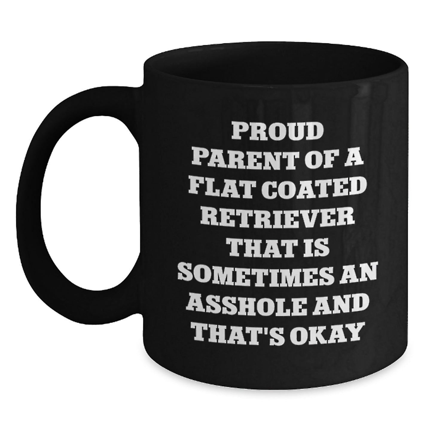 Funny Flat Coated Retriever Dog Gifts for Men, Women, Friends, Coworkers - Proud Parent Mug, Black Coffee Mug, Birthday Unique Gifts from Family - Main