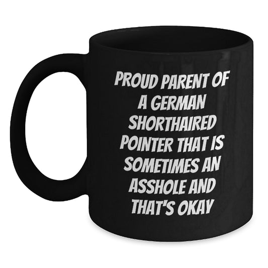 Funny German Shorthaired Pointer Dog Gifts for Dad on Father's Day, Proud Parent Mug, Black Coffee Mug - Main