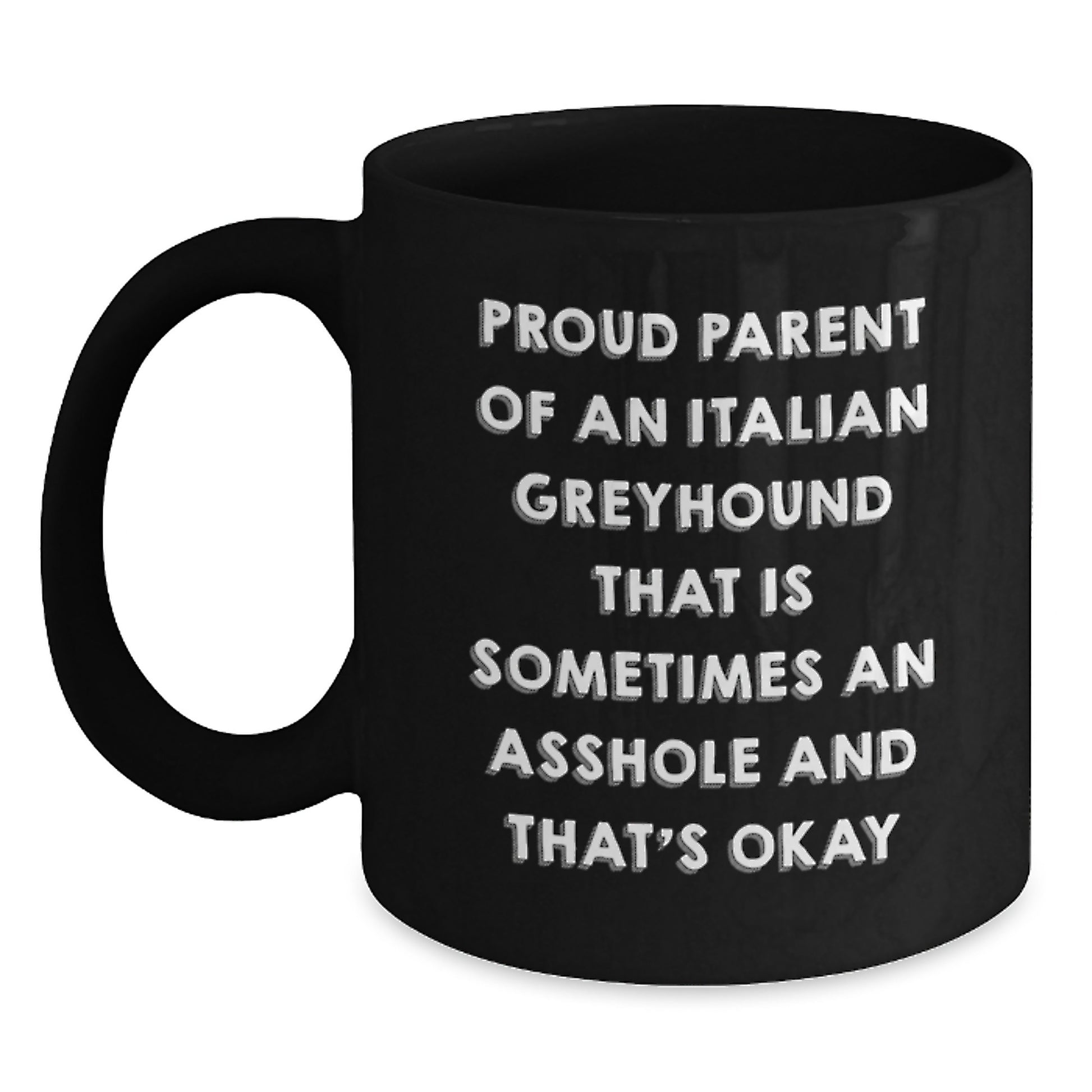 Funny Italian Greyhound Dog Black Coffee Mug Gifts from Friends for Italian Greyhound Lover Birthday Unique - Main