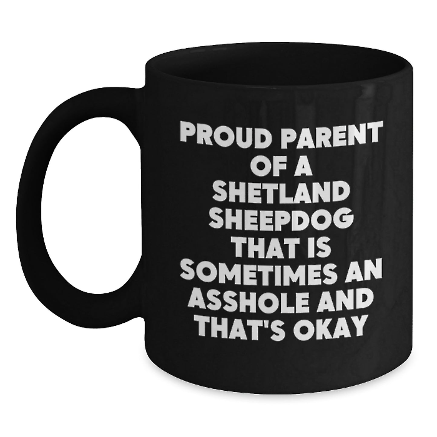 Funny Shetland Sheepdog Gifts for Friends, Black Coffee Mug from Proud Parents, Christmas Unique Presents - Main