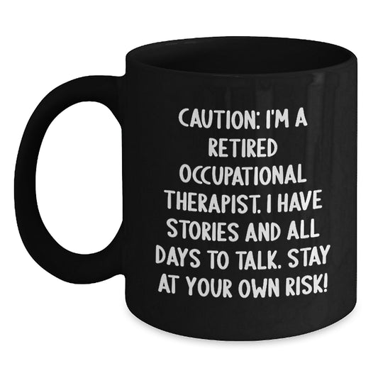 Occupational Therapist Humor Funny Gift from Friends to Occupational Therapist Birthday Unique Unique Occupational Therapist Gifts - Main