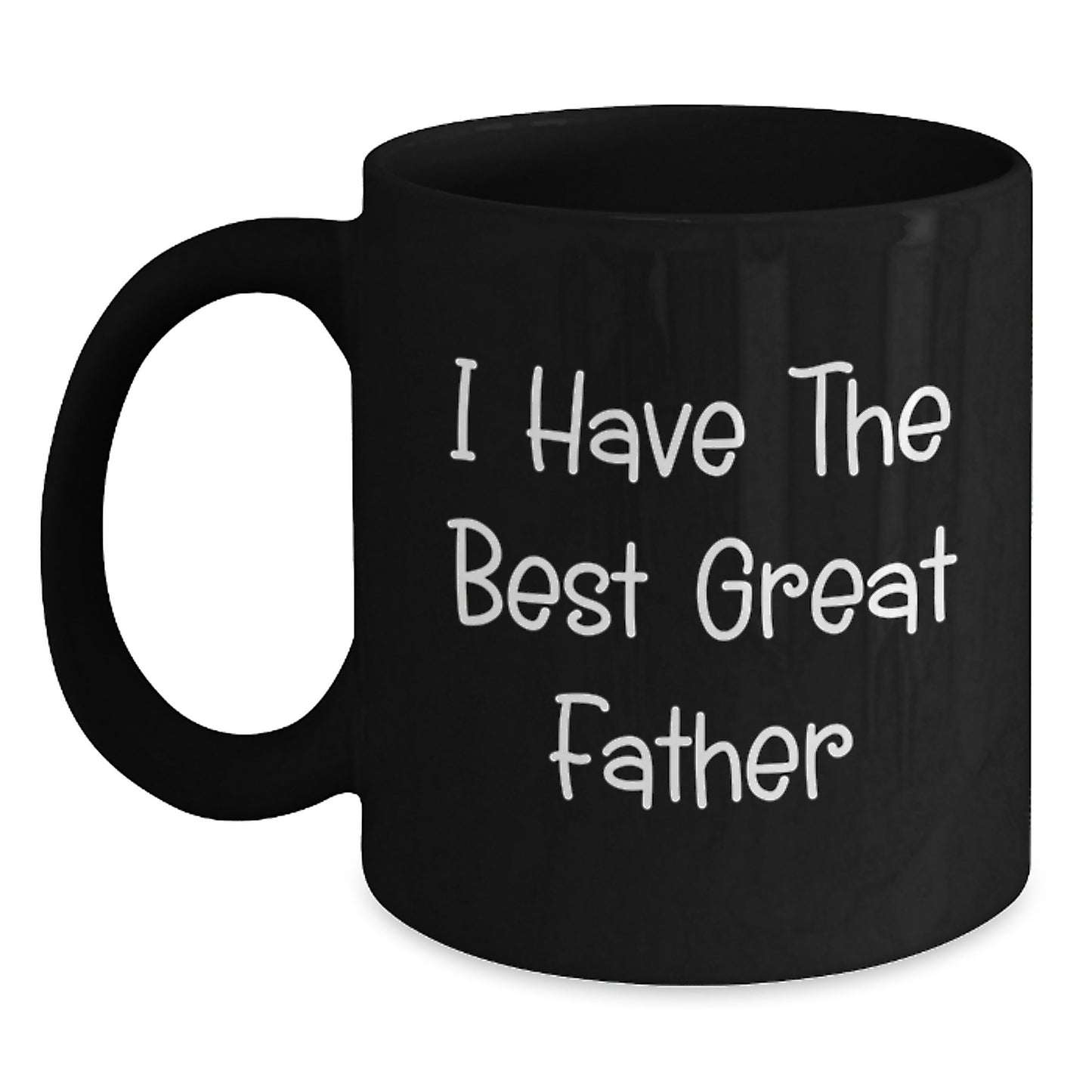 Funny Father Quotes Black Coffee Mug, Gifts from Family, Inspirational for Dad on Mother's Day, Great Coffee Mug for Him - Main