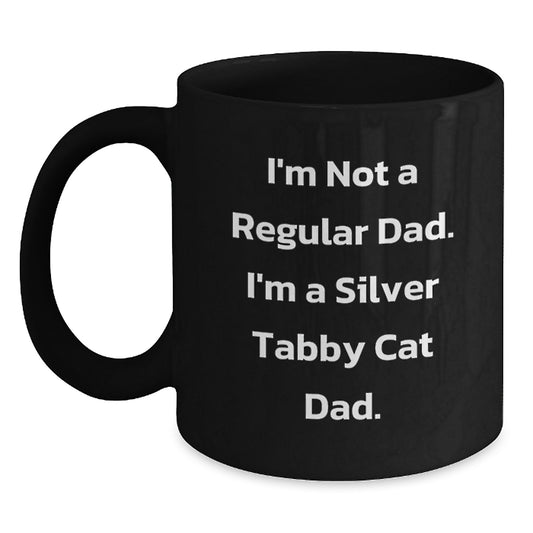 Funny Silver Tabby Cat Gifts for Men, Unique Black Coffee Mug for Dad, I'm Not A Regular Dad. - Main