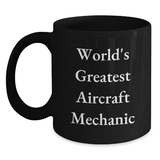 Funny World's Greatest Aircraft Mechanic Aircraft Mechanic Graduation Unique Gifts for Men - Main