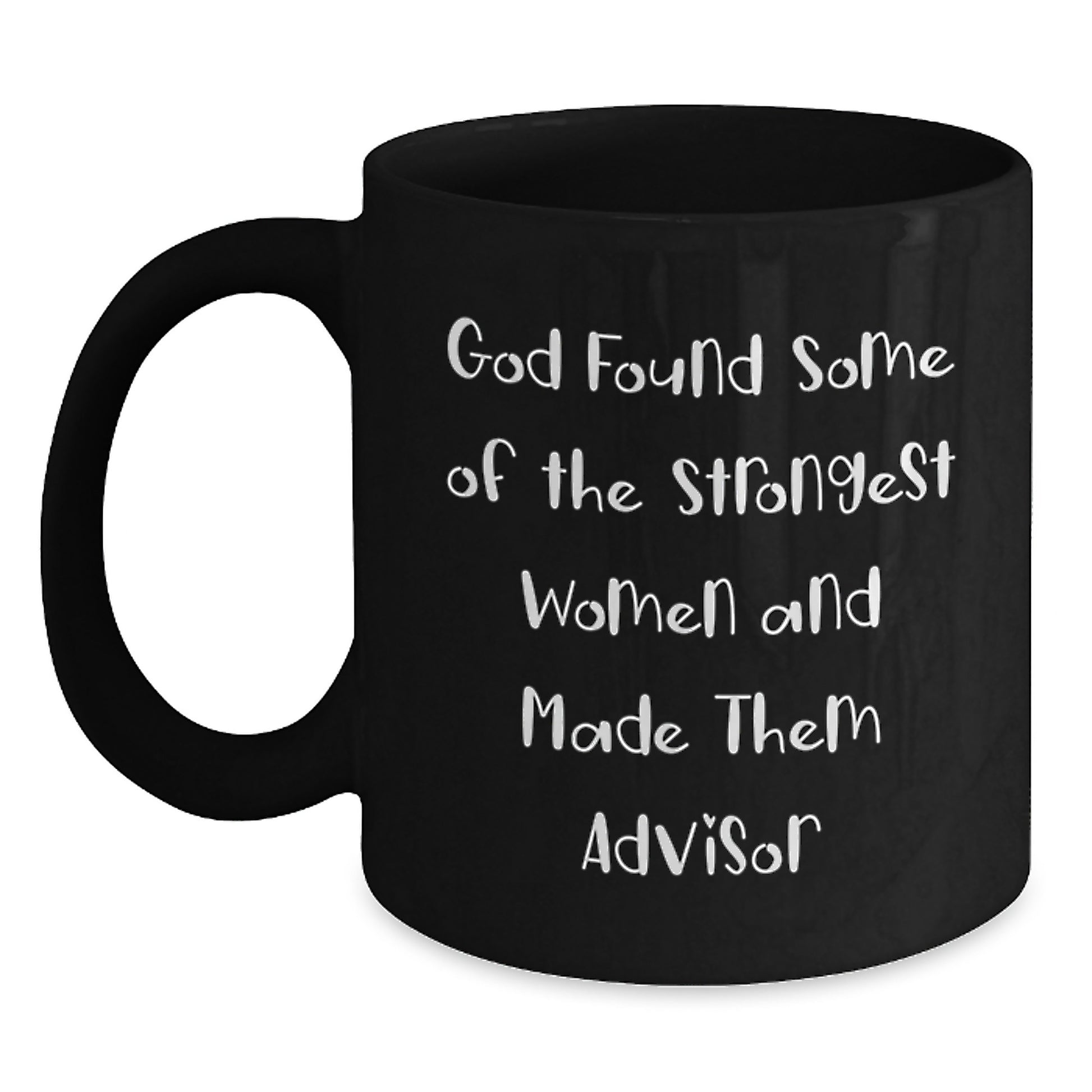 Funny Advisor Quotes Black Coffee Mugs Gifts from Men to Women for Christmas Unique Presents - Main