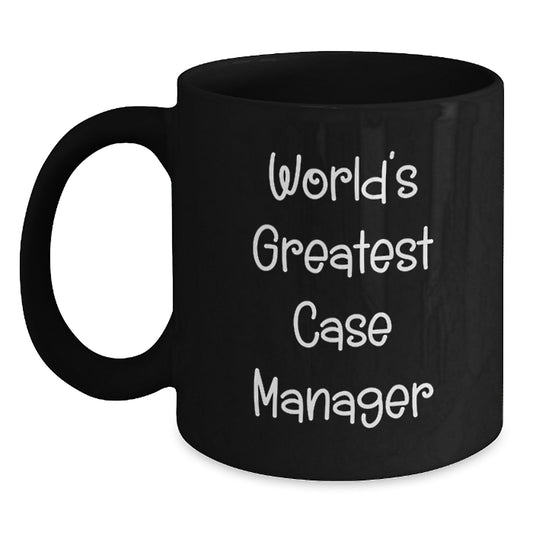 Funny Case Manager Gifts from Friends for World's Greatest Case Manager Black Coffee Mug, Unique Christmas Unique Gift, Black, 11oz, Microwave and Dishwasher Safe - Main