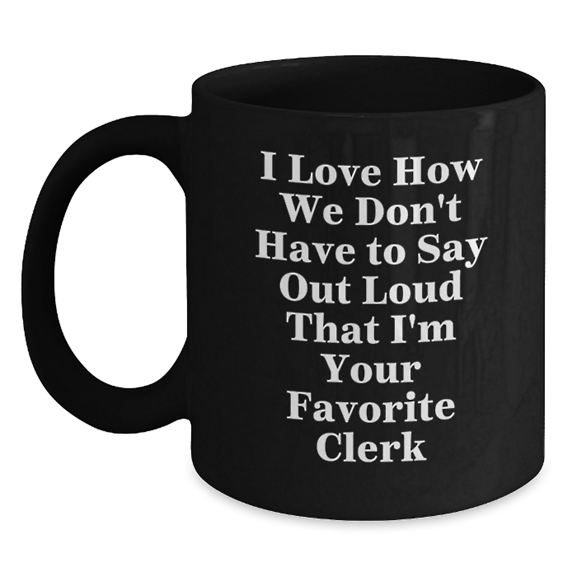 Funny Clerk Gifts from Friends for Men Women Coworkers Black Coffee Mugs Christmas Unique - Main