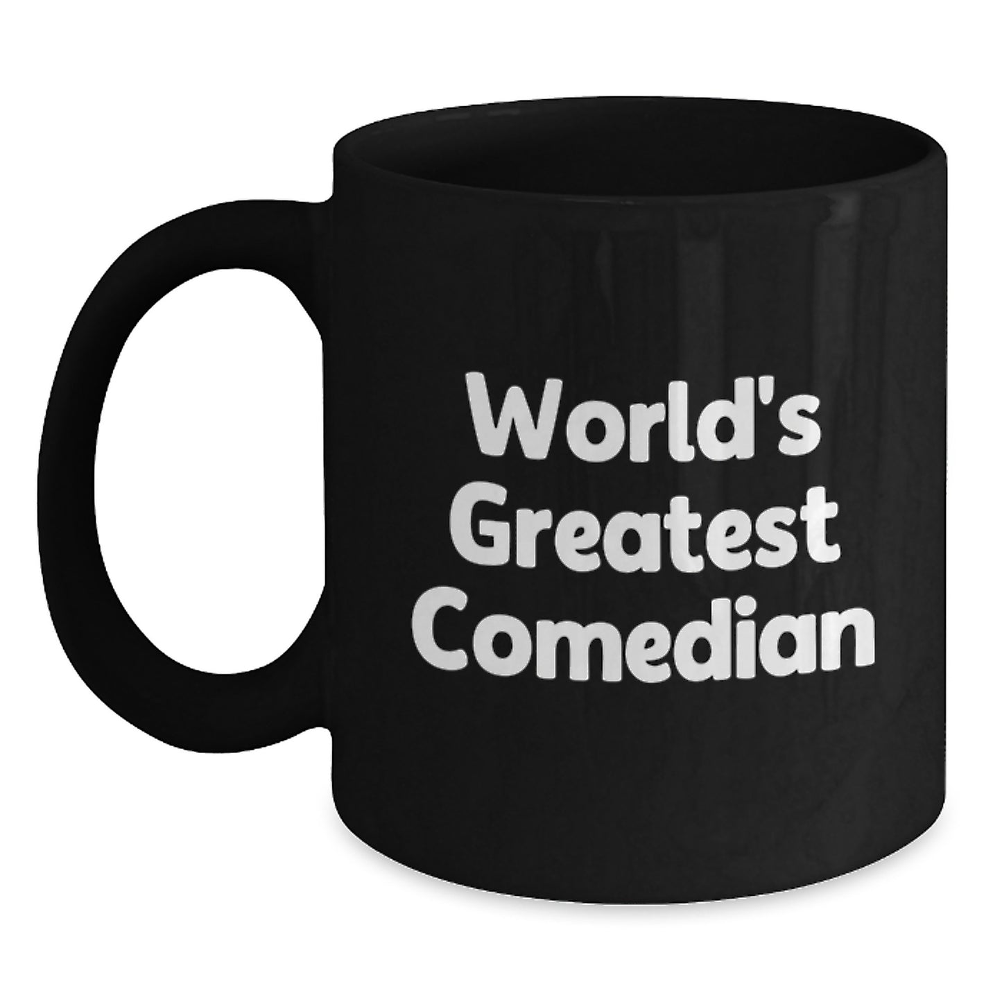 Funny Comedian Gifts for Friends from Men - Comedian Black Coffee Mugs with Inspirational Quotes - Unique Graduation Gifts - Main