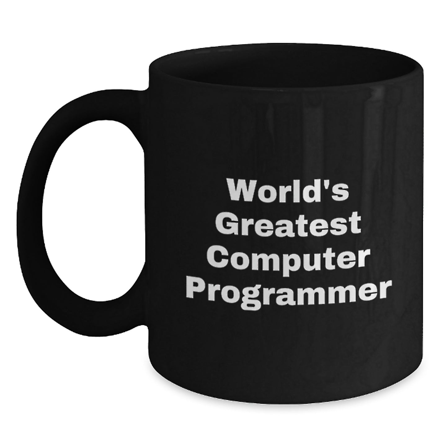 Funny Computer Programmer Graduation Unique Gifts from Friends - 'World's Greatest' Black Coffee Mug for Him - Main