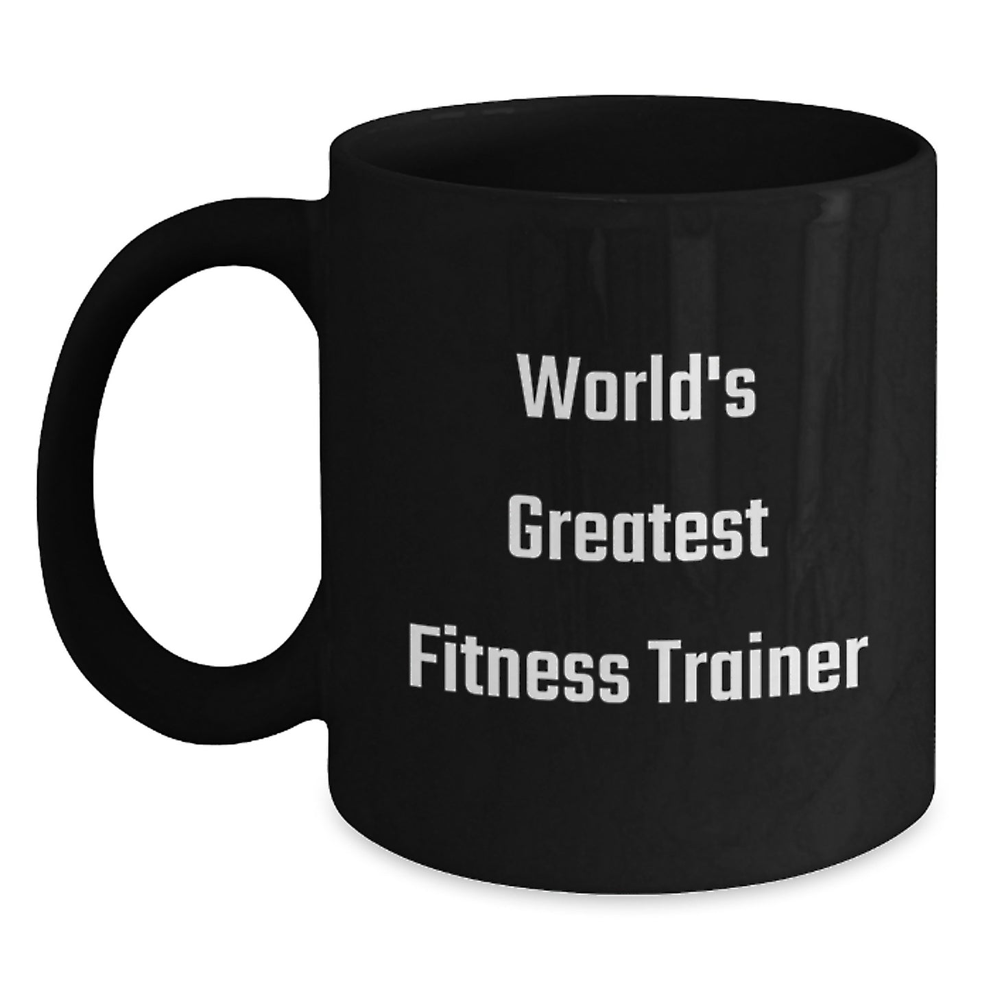 Funny World's Greatest Fitness Trainer Gift for Him Black Coffee Mug from Friends - Main