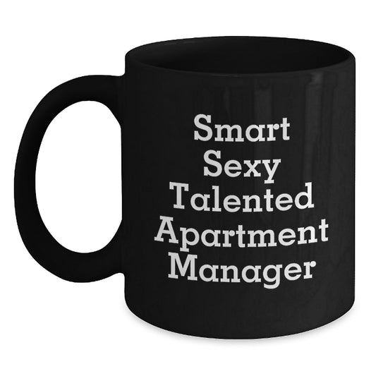 Funny Apartment Manager Gifts for Him or Her, 'Smart Sexy Talented' Black Coffee Mug for Graduation, Gifts from Men to Women, Coworkers, or Family - Main