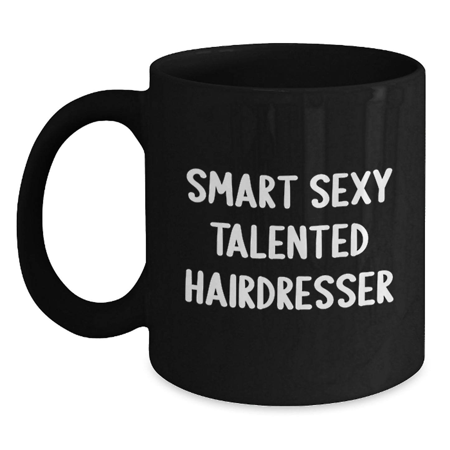 Funny Hairdresser Gifts for Women, Black Coffee Mug with 'Smart Sexy Talented' Quote, Unique Christmas Unique Gifts from Friends - Main